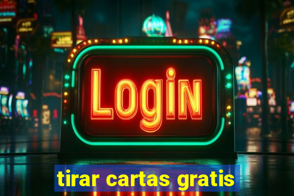 tirar cartas gratis